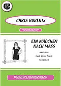 E-Book (epub) Ein Mädchen nach Mass von Werner Twardy, Lilibert, Chris Roberts