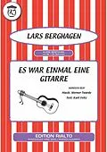E-Book (epub) Es war einmal eine Gitarre von Werner Twardy, Kurt Feltz, Lars Berghagen