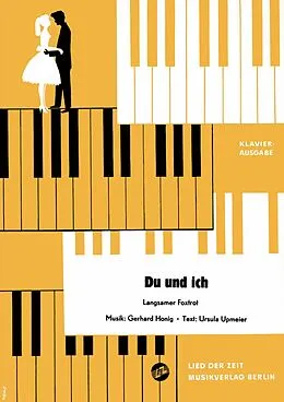 E-Book (epub) Du und ich von Gerhard Honig, Ursula Upmeier, Günter Gollasch