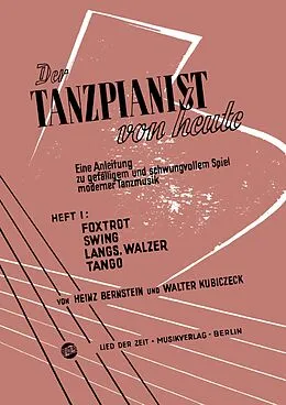 E-Book (epub) Der Tanzpianist von heute I von Walter Kubiczeck, Heinz Bernstein