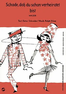 E-Book (pdf) Schade, daß du schon verheiratet bist von Ralph Stüwe, Dieter Schneider