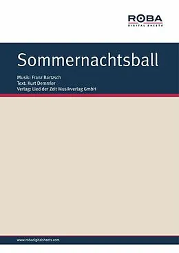 E-Book (epub) Sommernachtsball von Franz Bartzsch, Kurt Demmler, Veronika Fischer