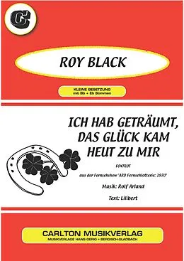 E-Book (epub) Ich hab geträumt, das Glück kam heut zu mir von Rolf Arland, Lilibert