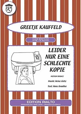 E-Book (epub) Leider nur eine schlechte Kopie von Hans Bradtke, Heinz Gietz, Greetje Kauffeld
