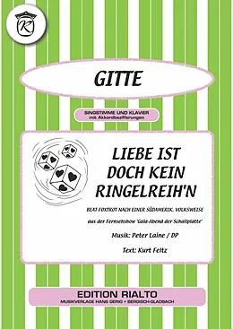 E-Book (pdf) Liebe ist doch kein Ringelreih'n von Kurt Feltz, Peter Laine, Gitte
