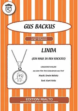 E-Book (epub) Linda (Ein Haus in den Rockies) von Kurt Feltz, Erwin Halletz, Gus Backus