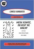 E-Book (epub) Mein Schatz, du bist 'ne Wucht von Lilibert, Werner Twardy, Chris Roberts