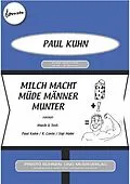 E-Book (epub) Milch macht müde Männer munter von Sigi Mahr, R. Corée, Paul Kuhn