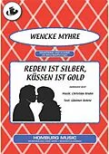 E-Book (epub) Reden ist Silber, Küssen ist Gold von Günther Behrle, Christian Bruhn, Wencke Myhre