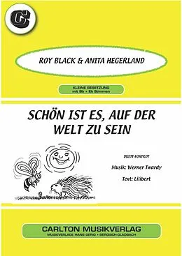 E-Book (epub) Schön ist es, auf der Welt zu sein von Roy Black, Lilibert, Werner Twardy