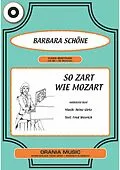 E-Book (epub) So zart wie Mozart von Fred Weyrich, Heinz Gietz, Barbara Schöne