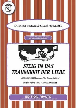 E-Book (pdf) Steig in das Traumboot der Liebe von Caterina Valente, Kurt Feltz, Heinz Gietz