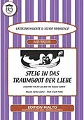 E-Book (epub) Steig in das Traumboot der Liebe von Caterina Valente, Kurt Feltz, Heinz Gietz