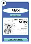 E-Book (epub) Stille Wasser, die sind tief von Werner Raschek, Günter Sonneborn, Paola