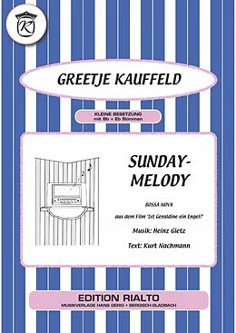 E-Book (epub) Sunday-Melody von Kurt Nachmann, Heinz Gietz, Greetje Kauffeld