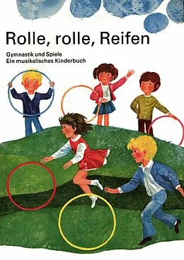 E-Book (epub) Rolle, rolle, Reifen von Walter Krumbach, Hans Sandig