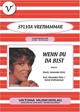 E-Book (pdf) Wenn du da bist von Alexander Gietz, Sylvia Vrethammar