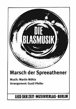 E-Book (epub) Marsch der Spreeathener von Martin Möhle, Gustl Pfeifer
