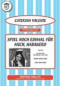 E-Book (pdf) Spiel noch einmal für mich, Habanero von Kurt Feltz, Heinz Gietz, Caterina Valente
