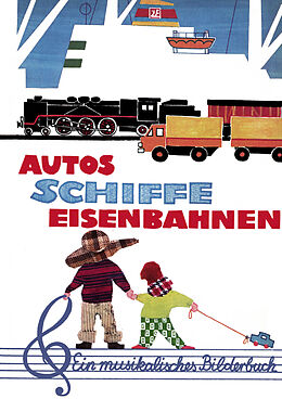 E-Book (epub) Autos - Schiffe - Eisenbahnen von Hans Sandig, Ingeborg Kalisch