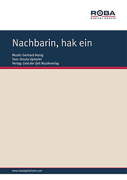 E-Book (epub) Nachbarin, hak ein von Gerhard Honig, Ursula Upmeier