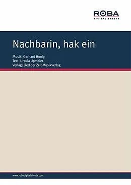 E-Book (epub) Nachbarin, hak ein von Gerhard Honig, Ursula Upmeier