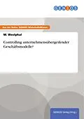E-Book (pdf) Controlling unternehmensübergeifender Geschäftsmodelle? von M. Westphal
