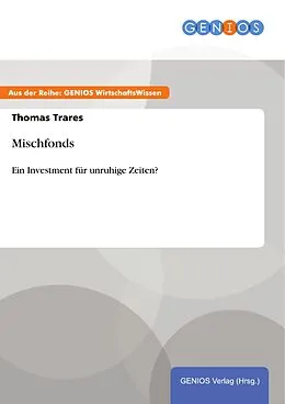 E-Book (pdf) Mischfonds von Thomas Trares