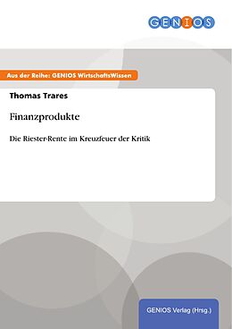 E-Book (epub) Finanzprodukte von Thomas Trares