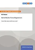 E-Book (pdf) Betriebliches Vorschlagswesen von M. Reiner