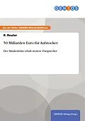 E-Book (pdf) 50 Milliarden Euro für Aufstocker von R. Reuter