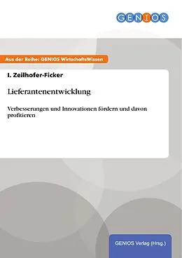 E-Book (epub) Lieferantenentwicklung von I. Zeilhofer-Ficker