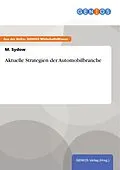 E-Book (pdf) Aktuelle Strategien der Automobilbranche von M. Sydow
