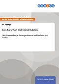 E-Book (pdf) Das Geschäft mit Kundendaten von G. Dengl