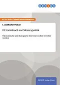 E-Book (pdf) EU Grünbuch zur Meerespolitik von I. Zeilhofer-Ficker