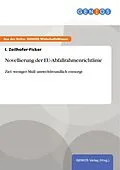 E-Book (pdf) Novellierung der EU-Abfallrahmenrichtlinie von I. Zeilhofer-Ficker