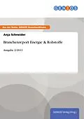 E-Book (pdf) Branchenreport Energie & Rohstoffe von Anja Schneider