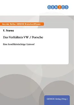 E-Book (pdf) Das Verhältnis VW / Porsche von T. Trares