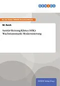 E-Book (pdf) Sanitär-Heizung-Klima (SHK)- Wachstumsmarkt Modernisierung von M. Reich