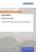 E-Book (epub) Farben und Lacke von Anja Schneider
