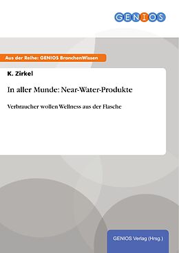 E-Book (epub) In aller Munde: Near-Water-Produkte von K. Zirkel