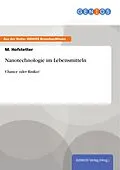 E-Book (pdf) Nanotechnologie im Lebensmitteln von M. Hofstetter
