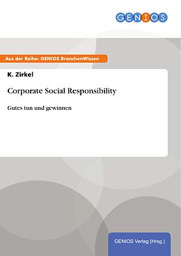 E-Book (epub) Corporate Social Responsibility von K. Zirkel
