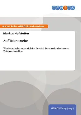 E-Book (pdf) Auf Talentsuche von Markus Hofstetter