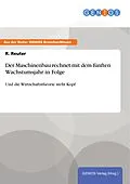 E-Book (pdf) Der Maschinenbau rechnet mit dem fünften Wachstumsjahr in Folge von R. Reuter
