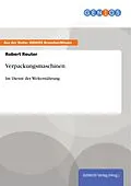 E-Book (pdf) Verpackungsmaschinen von Robert Reuter