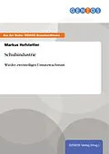 E-Book (epub) Schuhindustrie von Markus Hofstetter