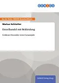 E-Book (pdf) Einzelhandel mit Bekleidung von Markus Hofstetter