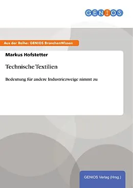 E-Book (pdf) Technische Textilien von Markus Hofstetter