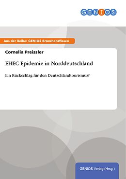 E-Book (epub) EHEC Epidemie in Norddeutschland von Cornelia Preissler